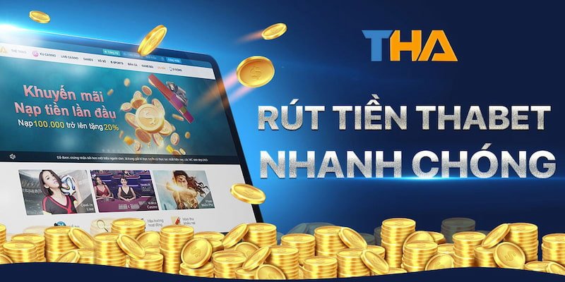 Lưu ý khi rút tiền tại Thabet