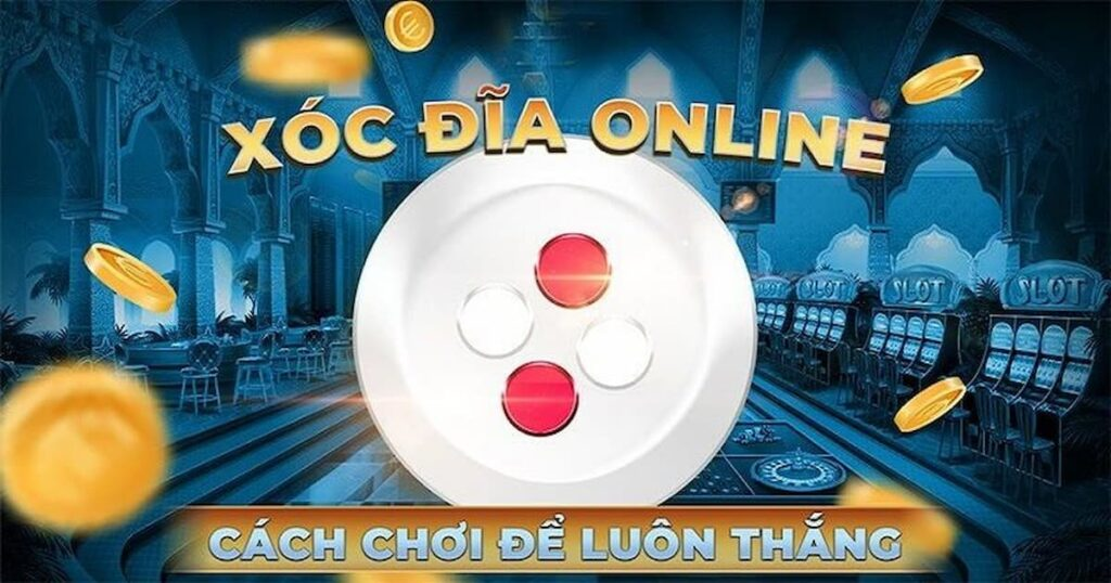 Game xóc đĩa online uy tín